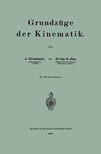 Grundzüge der Kinematik (German Edition)