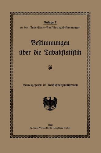 Bestimmungen über die Tabakstatistik Anlage F: zu den Tabaksteuer-Ausführungsbestimmungen