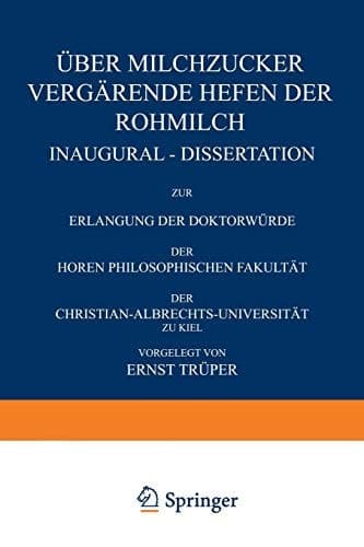 Über Milchzucker Vergärende Hefen der Rohmilch
