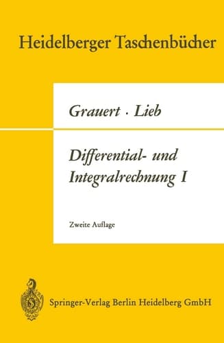 Differential- und Integralrechnung I Funktionen einer reellen Veränderlichen