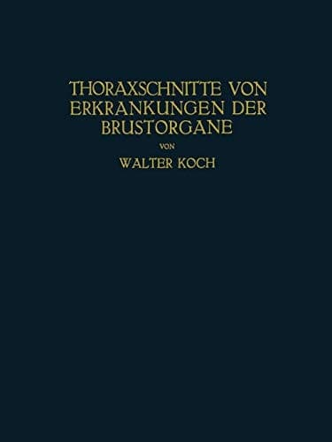 Thoraxschnitte von Erkrankungen der Brustorgane Ein Atlas