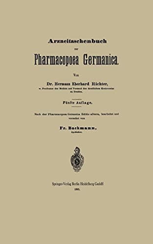 Arzneitaschenbuch Zur Pharmacopoea Germanica (German Edition)