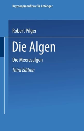 Die Algen Dritte Abteilung. Die Meeresalgen