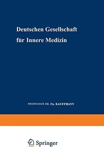 Verhandlungen der Deutschen Gesellschaft für Innere Medizin Zweiundsechzigster Kongress