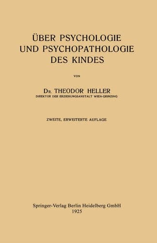 Über Psychologie und Psychopathologie des Kindes (German Edition)