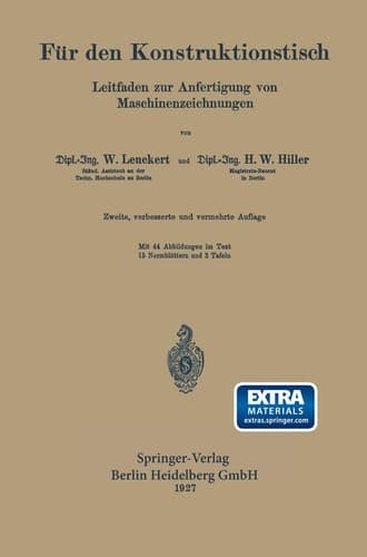 Für den Konstruktionstisch Leitfaden zur Anfertigung von Maschinenzeichnungen