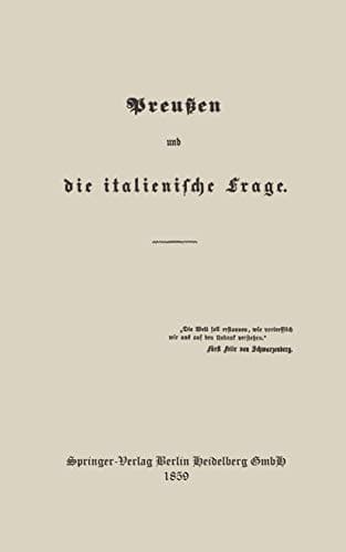 Preussen Und Die Italienische Frage (German Edition)