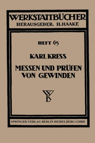 Messen und Prüfen von Gewinden