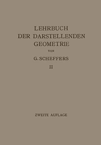Lehrbuch der Darstellenden Geometrie In Zwei Bänden