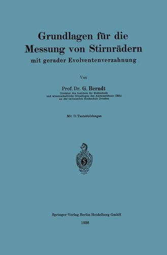 Grundlagen für die Messung von Stirnrädern mit gerader Evolventenverzahnung (German Edition)