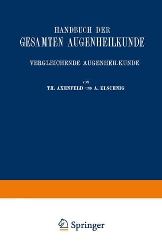 Handbuch der Gesamten Augenheilkunde