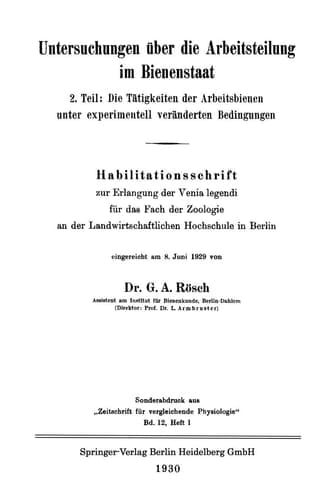 Untersuchungen über die Arbeitsteilung im Bienenstaat 2. Teil: Die Tätigkeiten der Arbeitsbienen unter experimentell veränderten Bedingungen