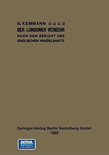 Der Londoner Verkehr nach dem Bericht des englischen Handelsamts