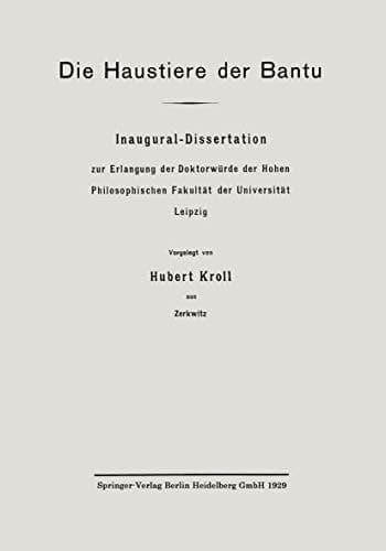 Die Haustiere der Bantu: Inaugural-Dissertation zur Erlangung der Doktorwürde der Hohen Philosophischen Fakultät der Universität Leipzig (German Edition)