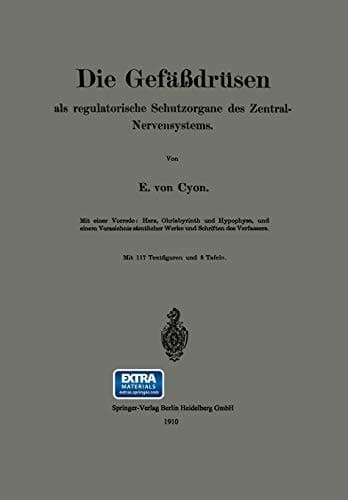 Die Gefäßdrüsen: als regulatorische Schutzorgane des Zentral-Nervensystems (German Edition)
