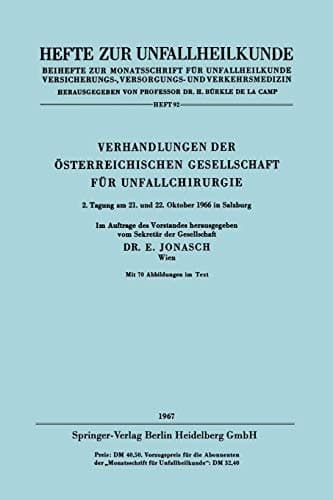 Verhandlungen der Österreichischen Gesellschaft für Unfallchirurgie 2. Tagung am 21. und 22. Oktober 1966 in Salzburg