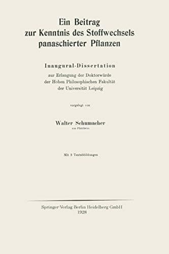 Ein Beitrag zur Kenntnis des Stoffwechsels panaschierter Pflanzen Inaugural-Dissertation zur Erlangung der Doktorwürde der Hohen Philosophischen Fakultät der Universität Leipzig