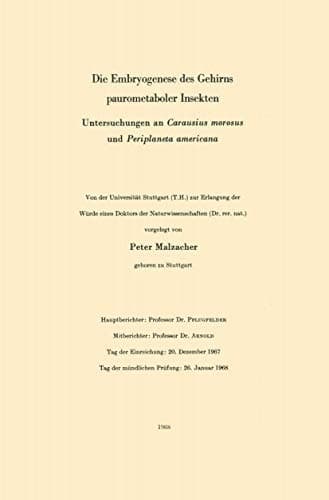 Die Embryogenese des Gehirns paurometaboler Insekten Untersuchungen an Carausius morosus und Periplaneta americana