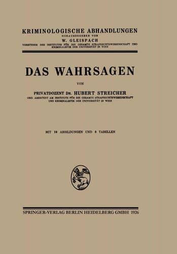 Das Wahrsagen (Kriminologische Abhandlungen, 1) (German Edition)