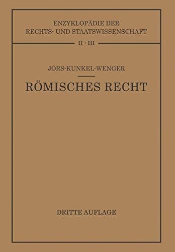 Römisches Privatrecht Auf Grund des Werkes von Paul Jörs