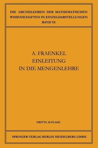 Einleitung in die Mengenlehre (Grundlehren der mathematischen Wissenschaften, 9) (German Edition)