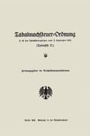 Tabaknachsteuer-Ordnung ({sect} 85 des Tabaksteuergesetzes vom 12. September 1919) (Tabnchft. O.).