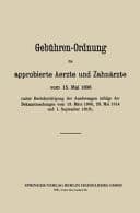 Gebühren-Ordnung für approbierte Aerzte und Zahnärzte vom 15. Mai 1896