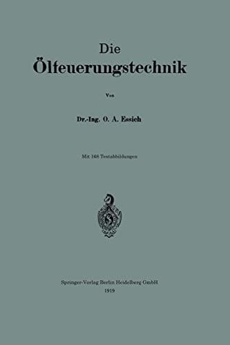 Die Ölfeuerungstechnik (German Edition)
