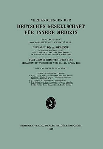 Fünfundvierzigster Kongress Gehalten zu Wiesbaden vom 18.–21. April 1933