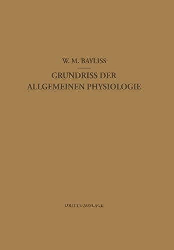 Grundriss der Allgemeinen Physiologie