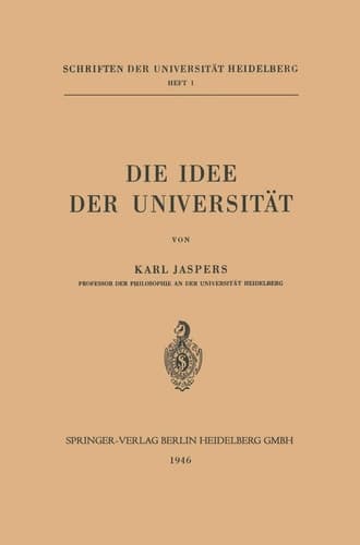 Die Idee Der Universität (Schriften der Universität Heidelberg) (German Edition)