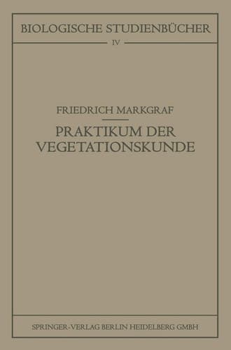 Kleines Praktikum der Vegetationskunde (Biologische Studienbücher (geschlossen)) (German Edition)