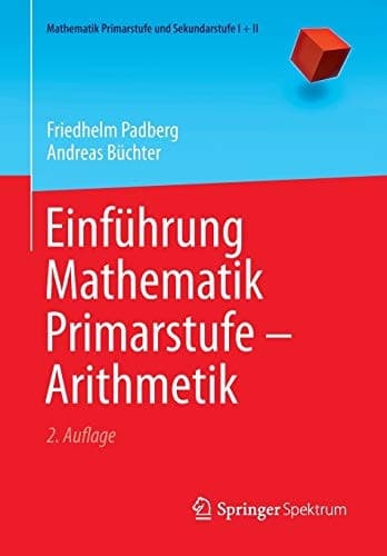 Einführung Mathematik Primarstufe - Arithmetik