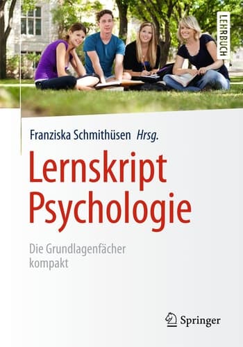Lernskript Psychologie Die Grundlagenfächer kompakt