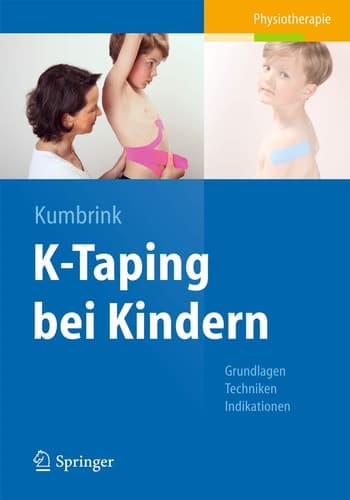 K-Taping bei Kindern Grundlagen - Techniken - Indikationen