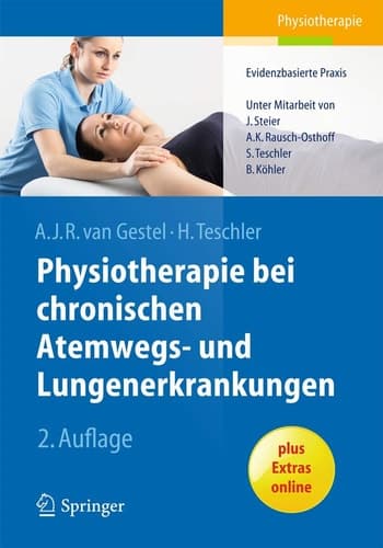 Physiotherapie bei chronischen Atemwegs- und Lungenerkrankungen Evidenzbasierte Praxis