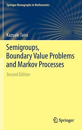 Semigroups, Boundary Value Problems and Markov Processes