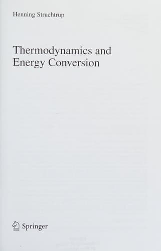 Thermodynamics and Energy Conversion