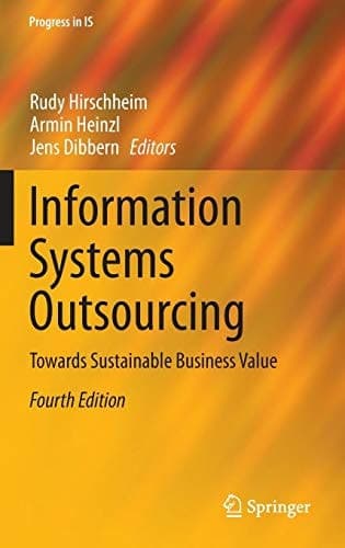Information Systems Outsourcing Towards Sustainable Business Value
