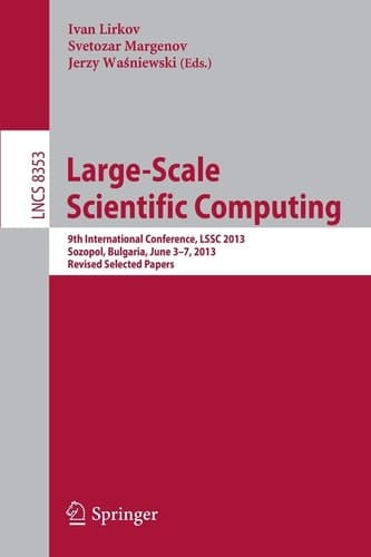 Large-Scale Scientific Computing 9th International Conference, LSSC 2013, Sozopol, Bulgaria, June 3-7, 2013. Revised Selected Papers