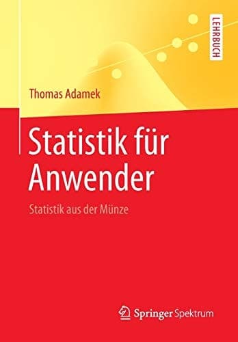 Statistik für Anwender Statistik aus der Münze