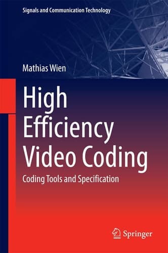 High Efficiency Video Coding Coding Tools and Specification