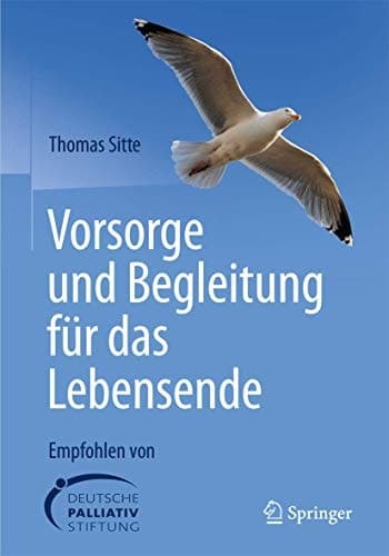 Vorsorge und Begleitung für das Lebensende