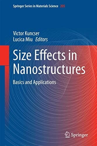 Size Effects in Nanostructures Basics and Applications