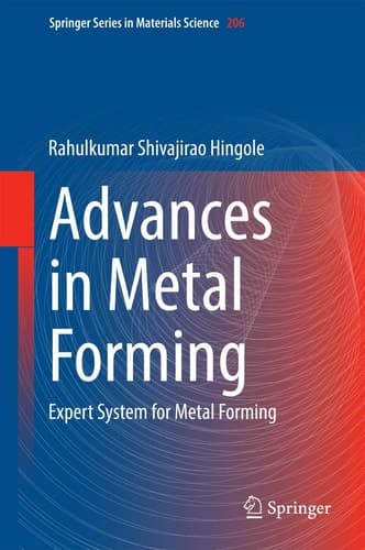 Advances in Metal Forming Expert System for Metal Forming