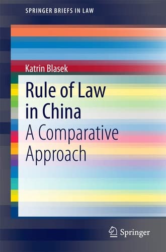 Rule of Law in China A Comparative Approach