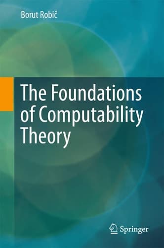 The Foundations of Computability Theory