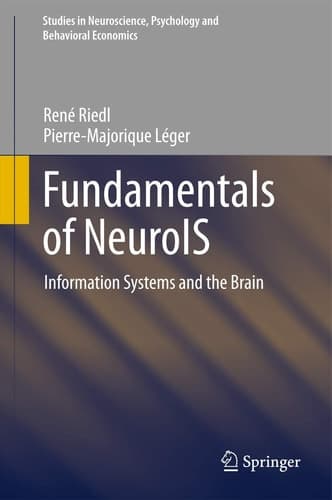 Fundamentals of Neuro Information Systems Information Systems and the Brain