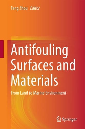 Antifouling Surfaces and Materials From Land to Marine Environment