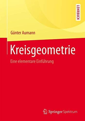 Kreisgeometrie Eine elementare Einführung